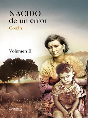 cover image of Nacido de un error. Volumen II